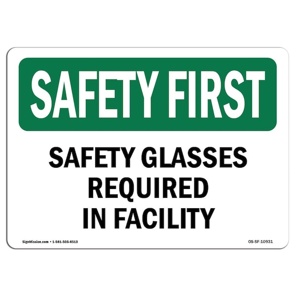 OSHA Sign, Glasses Required In Facility, 18in X 12in Aluminum, 18" W, 12" H, Landscape